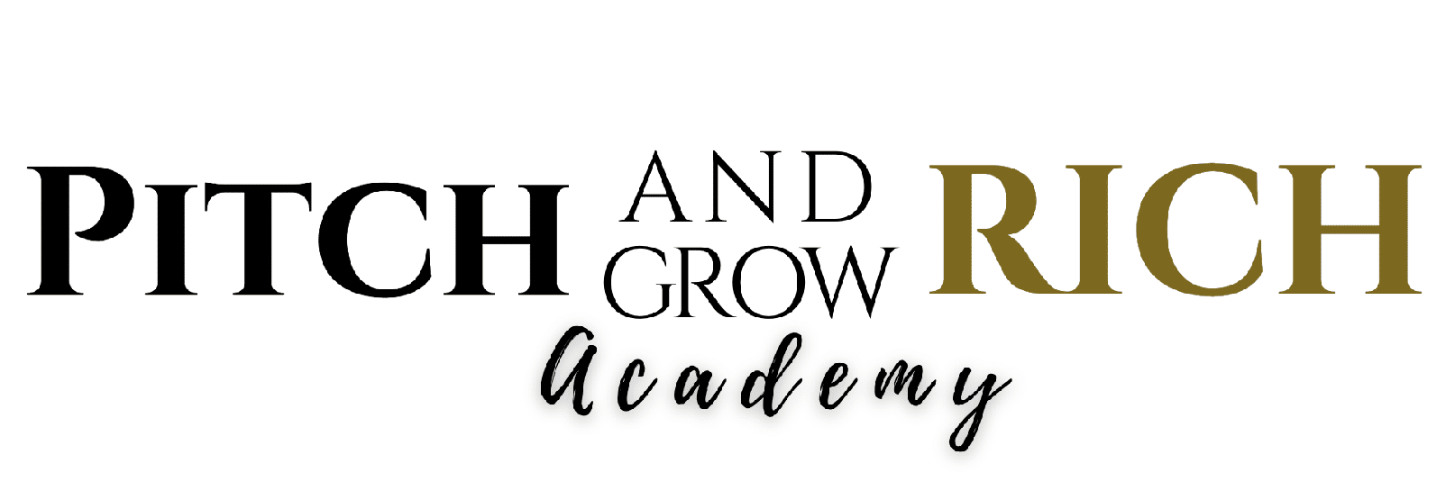 Pitch & Grow Rich Academy